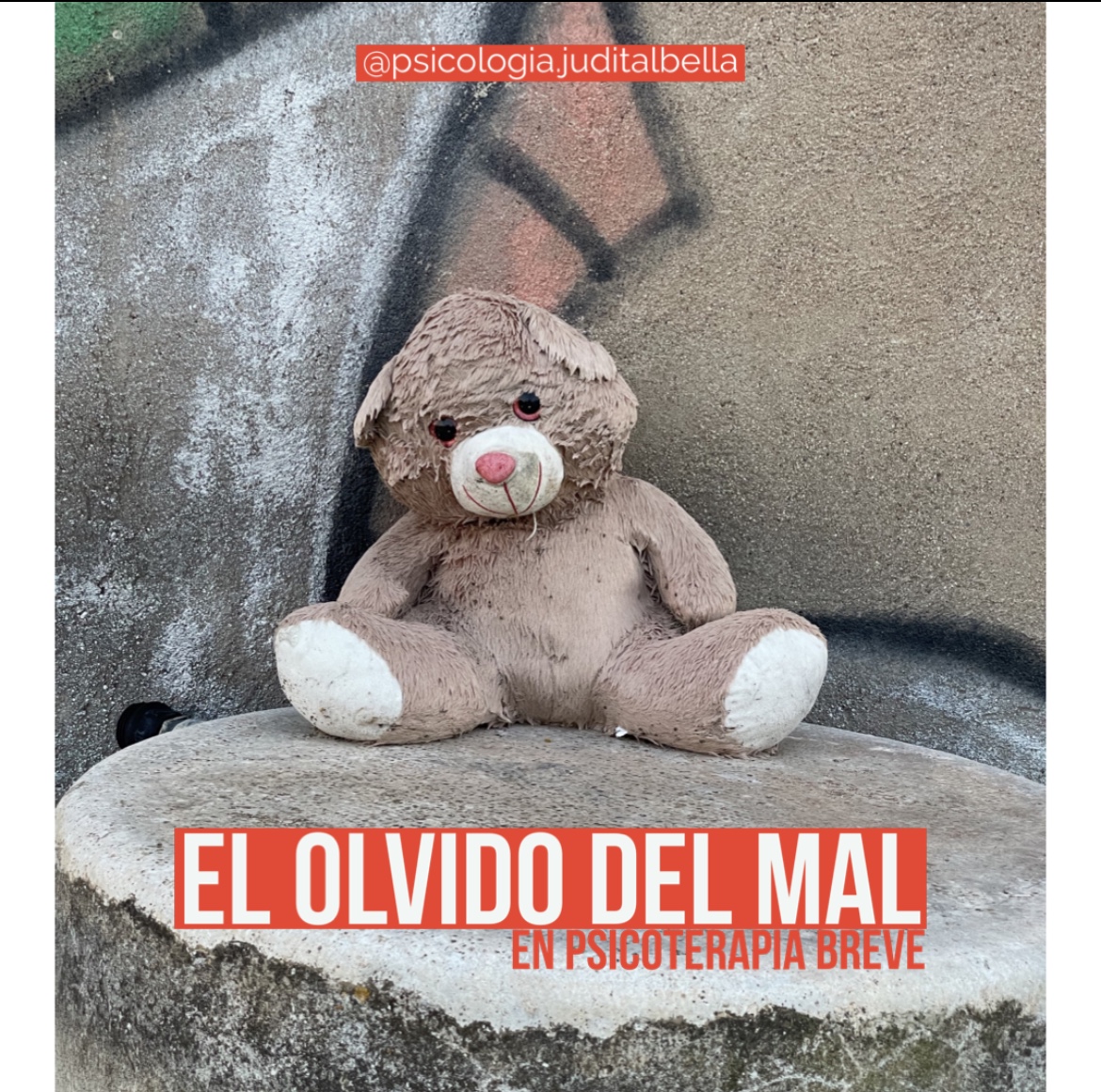 El olvido del mal en la psicoterapia